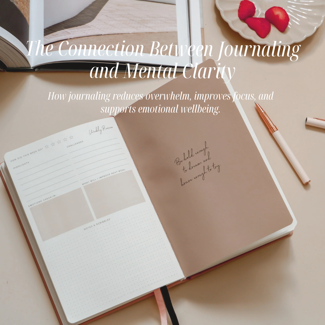 The Connection Between Journaling and Mental Clarity